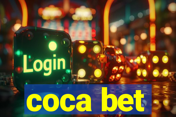 coca bet